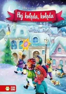 Hej kolęda, kolęda Praca zbiorowa OUTLET