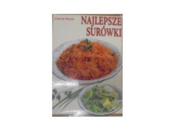 Najlepsze surówki - Jolanta Muras