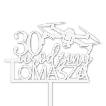 TOPPER DRON urodziny napis na tort dekoracja BIAŁY