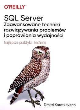 SQL SERVER - zaawansowane techniki rozwiązywania p