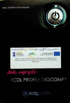 Jak ugryźć ECDL Profile Digcomp