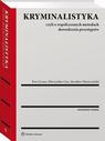 Kryminalistyka. Czyli o współczesnych metodach dow