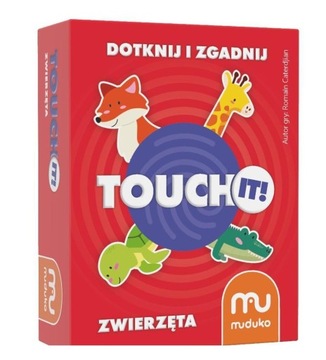 TOUCH IT! DOTKNIJ I ZGADNIJ. ZWIERZĘTA [GRA]