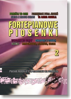 FORTEPIANOWE PIOSENKI cz. 2.