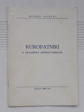 Kresy Kuropatniki O przeszłości polskiej ludności