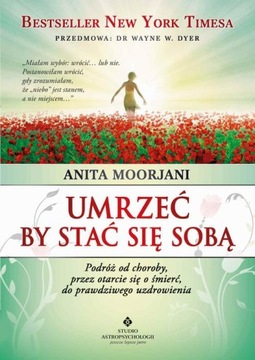 UMRZEĆ BY STAĆ SIĘ SOBĄ. PODRÓŻ OD CHOROB.. EBOOK