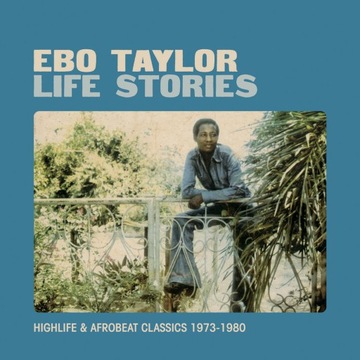 Ebo Taylor - Life Stories 2LP винил