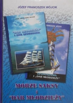 Morze Saksy i Dar młodzieży