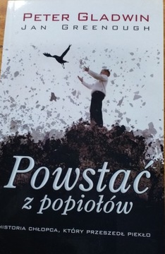 Powstać z popiołów Jan Greenough, Peter Gladwin