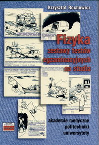 Fizyka zestawy testów egzaminacyjnych na studia
