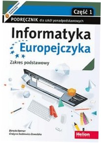 Informatyka Europejczyka Podręcznik ZP Część 1