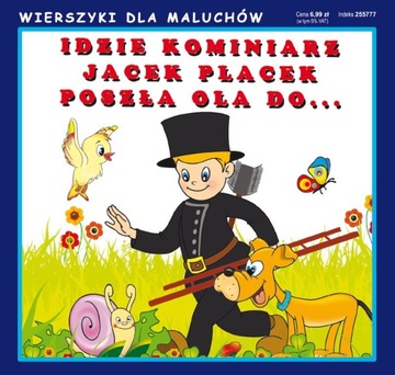 Idzie kominiarz Jacek Placek Poszła Ola do... bajka kartonowa