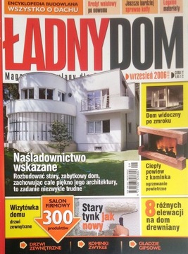 Ładny Dom Budowa Modernizacja Eksploatacja Nr.9 (95) 2006 SPK