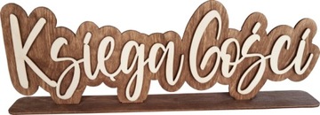 KSIĘGA GOŚCI NAPIS DREWNIANY Z PODSTAWKĄ