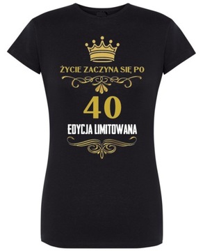 T-Shirt damski Urodzinowy 40 Lat Urodziny r.M