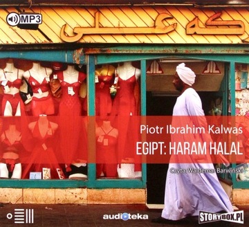 EGIPT: HARAM HALAL - PIOTR IBRAHIM KALWAS [AUDIOBOOK]