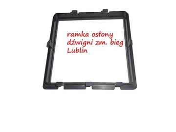 RÁMEČEK RÁMEC KRYTY ZDVIH PÁKY ŘAZENÍ LUBLIN