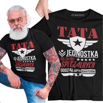 KOSZULKA Ze śmiesznym NADRUKIEM DLA TATY OJCA