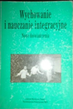 Wychowanie i nauczanie integracyjne -