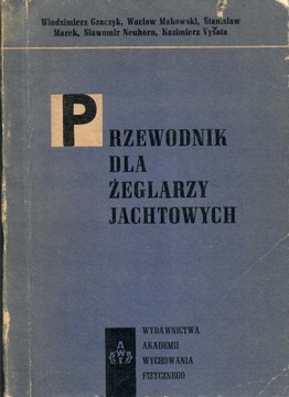 PRZEWODNIK DLA ŻEGLARZY JACHTOWYCH