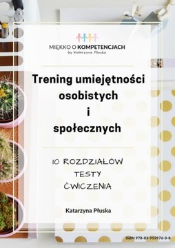 TRENING UMIEJĘTNOŚCI OSOBISTYCH I SPOŁECZ.. EBOOK