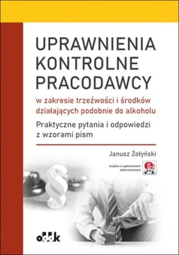 Uprawnienia kontrolne pracodawcy w zakresie trzeźw