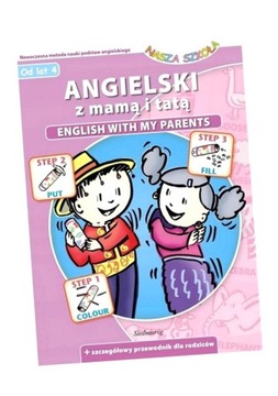 NASZA SZKOŁA ANGIELSKI Z MAMĄ I TATĄ
