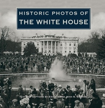 Historic Photos of the White House PRACA ZBIOROWA