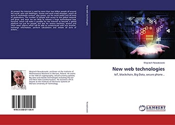 Nowakowski, Wojciech New web technologies: IoT, blockchain, Big Data, secur