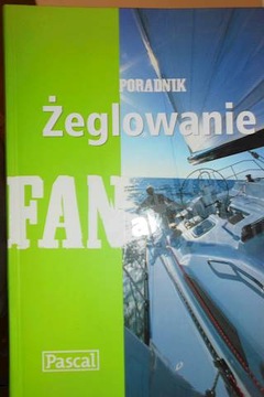 Żeglowanie - poradnik - Marek Słodownik