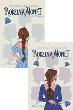 Rodzina Monet Tom 2 Królewna 1 i 2 tom