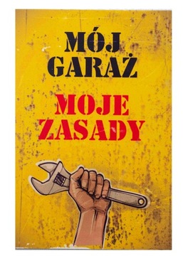 PCV TABLICA ozdobna MÓJ GARAŻ MOJE ZASADY 20x30