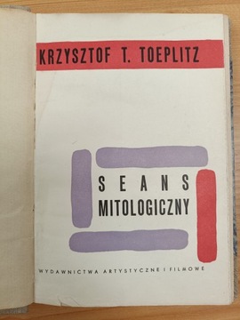 Seans mitologiczny - Krzysztof T. Toeplitz