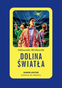 DOLINA ŚWIATŁA ALEKSANDER MINKOWSKI EBOOK