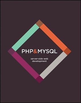 PHP & MySQL: Server-side Web Development JON DUCKETT