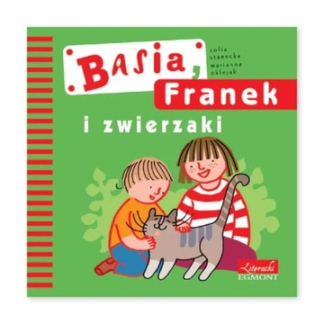Basia, Franek i zwierzaki Siostra wzorem dla brata