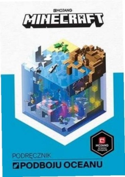 Minecraft. Podręcznik podboju oceanu