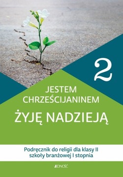 Religia Jestem chrześcijaninem Żyję nadzieją