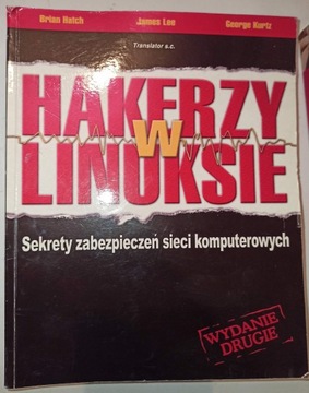 HAKERZY W LINUKSIE B. Hatch, J. Lee, G. Kurtz