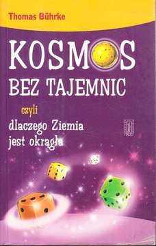 KOSMOS BEZ TAJEMNIC * THOMAS BUHRKE