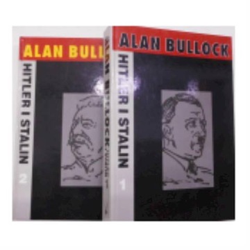 Hitler i Stalin 1-2. Alan Bullock