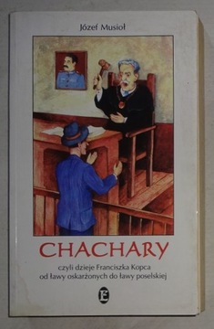 J. MUSIOŁ - CHACHARY CZYLI DZIEJE FRANCISZKA - BDB