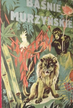 Baśnie Murzyńskie Kamil Giżycki 1949 r.