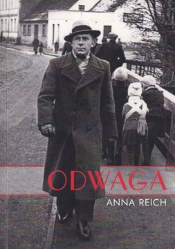 ODWAGA ANNA REICH