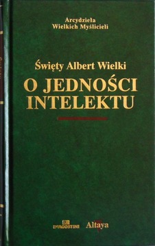 O jedności intelektu Święty Albert Wielki bdb