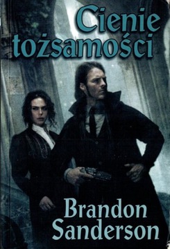 CIENIE TOŻSAMOŚCI Brandon Sanderson