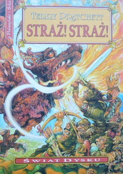 STRAŻ! STRAŻ!, TERRY PRATCHETT, PIOTR W.CHOLEWA