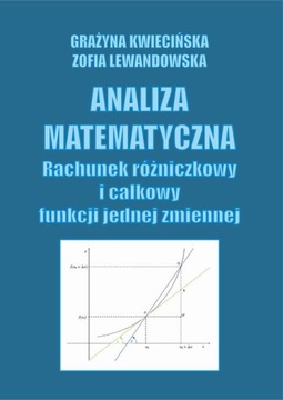 Analiza matematyczna. Rachunek całkowity i różniczkowy jednej zmiennej | Eb