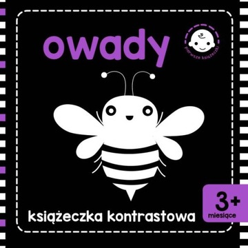 KSIĄŻECZKA KONTRASTOWA OWADY