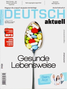 Deutsch Aktuell nr 89/2018. Magazyn dla uczących się języka niemieckiego.